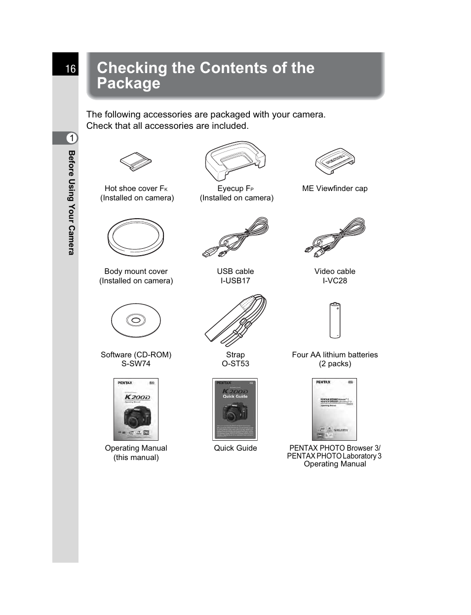 Checking the contents of the package | Pentax K200D User Manual | Page 18 / 266