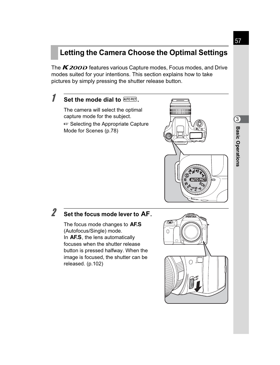 Letting the camera choose the optimal settings | Pentax K200D User Manual | Page 59 / 266