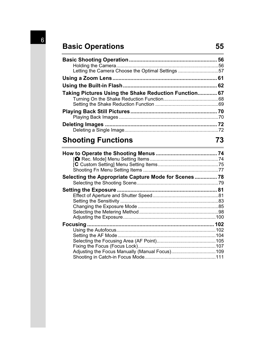 Basic operations 55, Shooting functions 73 | Pentax K200D User Manual | Page 8 / 266