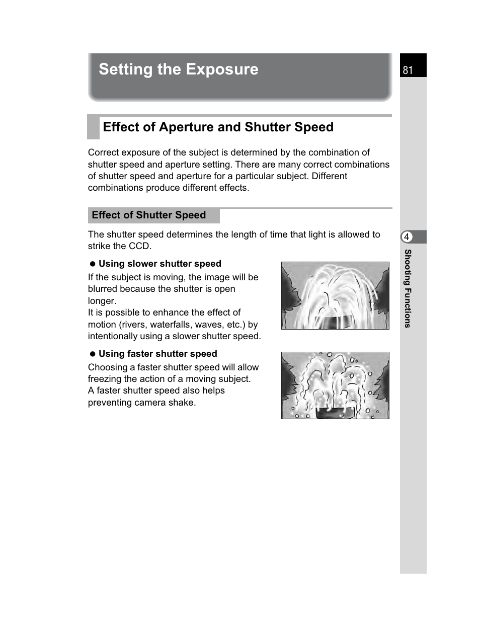 Setting the exposure, Effect of aperture and shutter speed | Pentax K200D User Manual | Page 83 / 266