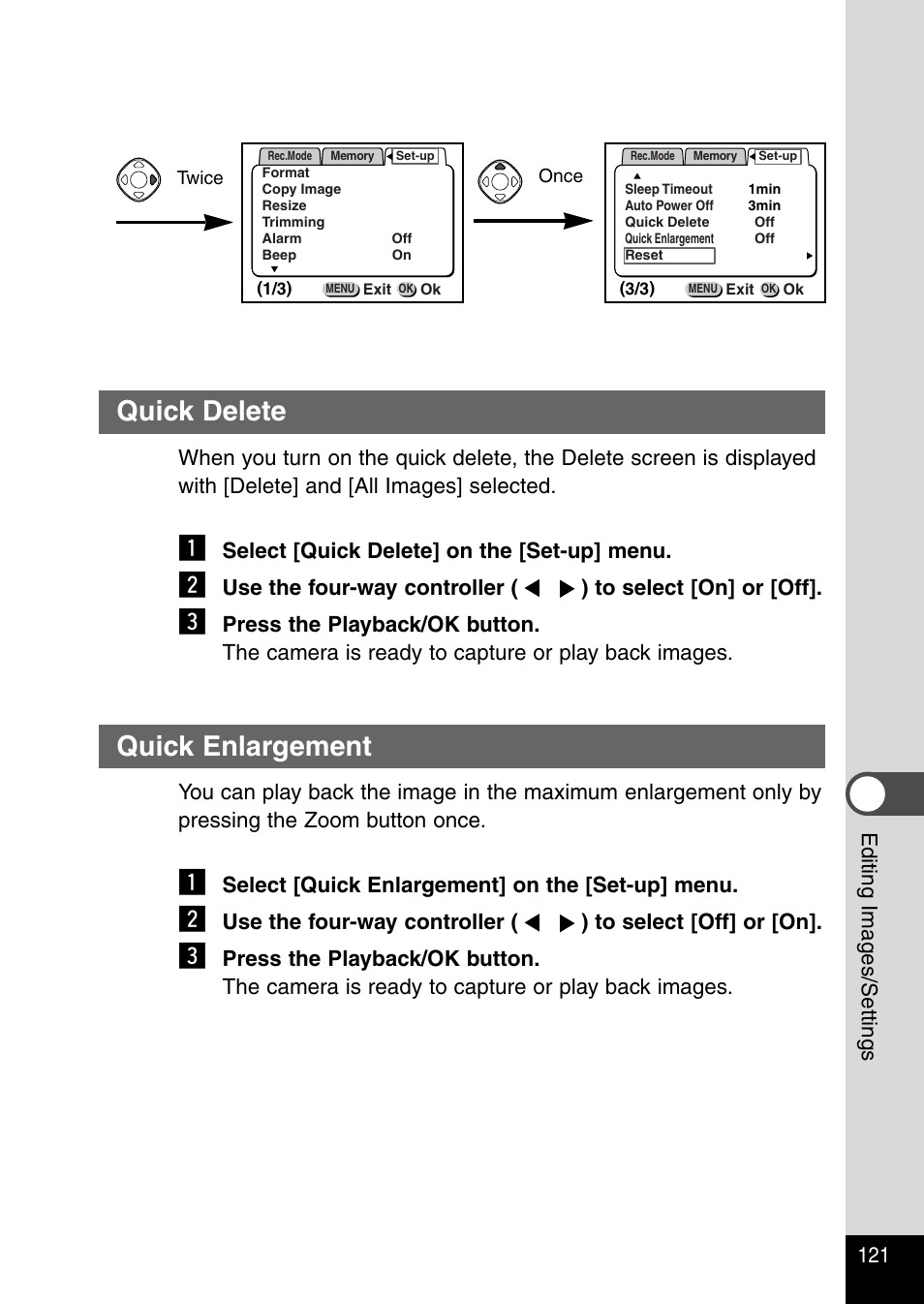 Quick delete, Quick enlargement, 121 editing images/settings | Select [quick delete] on the [set-up] menu, Select [quick enlargement] on the [set-up] menu | Pentax Optio 330RS User Manual | Page 123 / 138