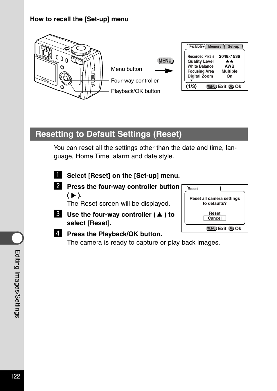 Resetting to default settings (reset), How to recall the [set-up] menu, Select [reset] on the [set-up] menu | Use the four-way controller ( ) to select [reset | Pentax Optio 330RS User Manual | Page 124 / 138