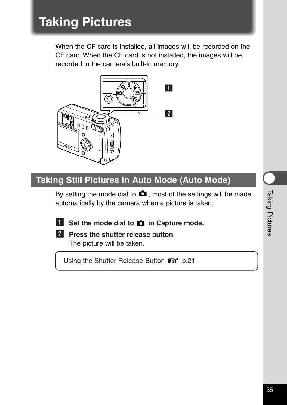 Taking pictures, Taking still pictures in auto mode (auto mode) | Pentax Optio 330RS User Manual | Page 37 / 138