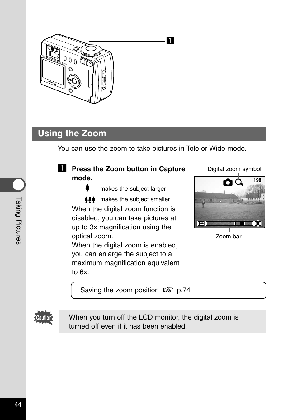 Using the zoom | Pentax Optio 330RS User Manual | Page 46 / 138