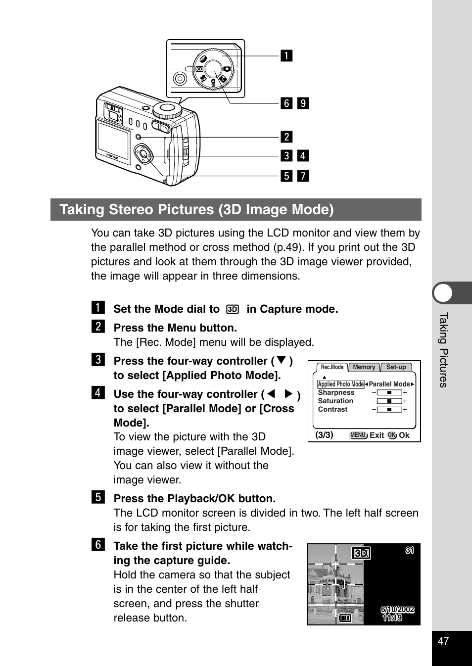 Taking stereo pictures (3d image mode), N . x z c v | Pentax Optio 330RS User Manual | Page 49 / 138