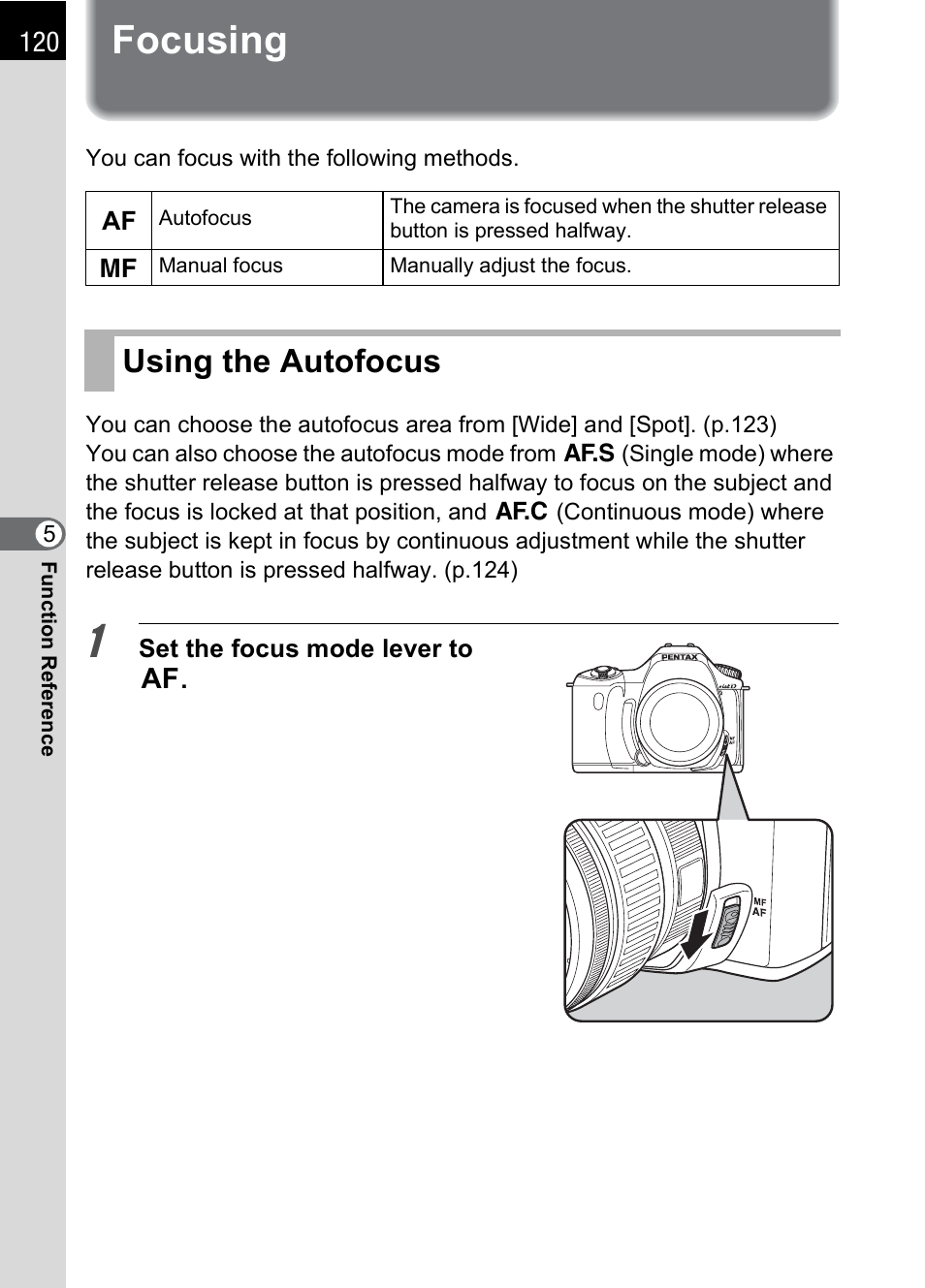 Focusing, Using the autofocus, Mode (p.120) | Pentax * istDL2 User Manual | Page 122 / 215