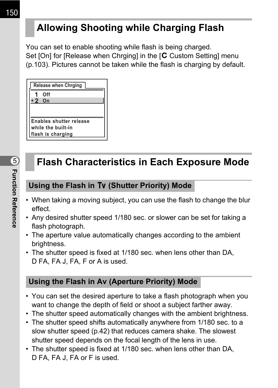 Allowing shooting while charging flash, Flash characteristics in each exposure mode, P.150) | P.150 | Pentax * istDL2 User Manual | Page 152 / 215