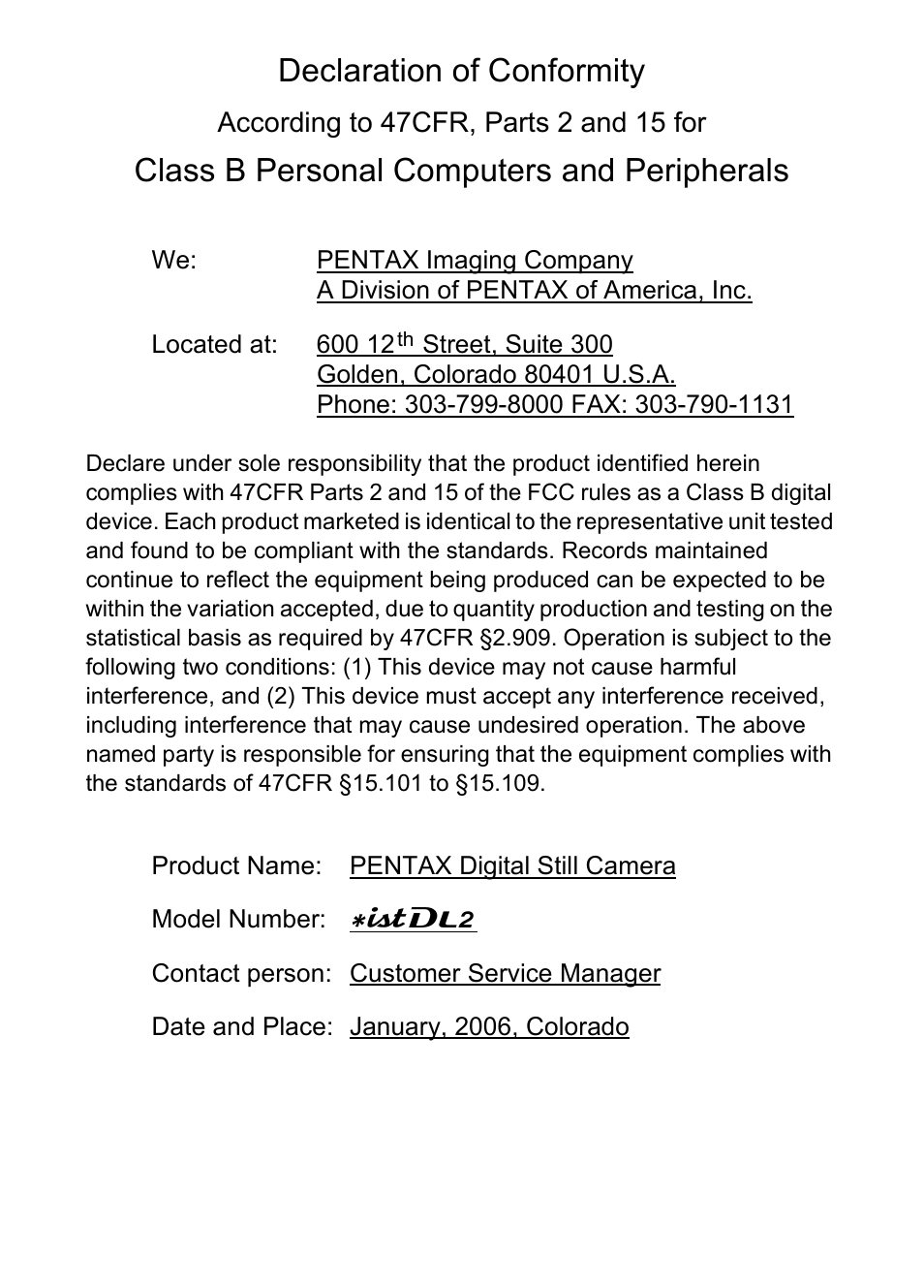Declaration of conformity, Class b personal computers and peripherals | Pentax * istDL2 User Manual | Page 211 / 215