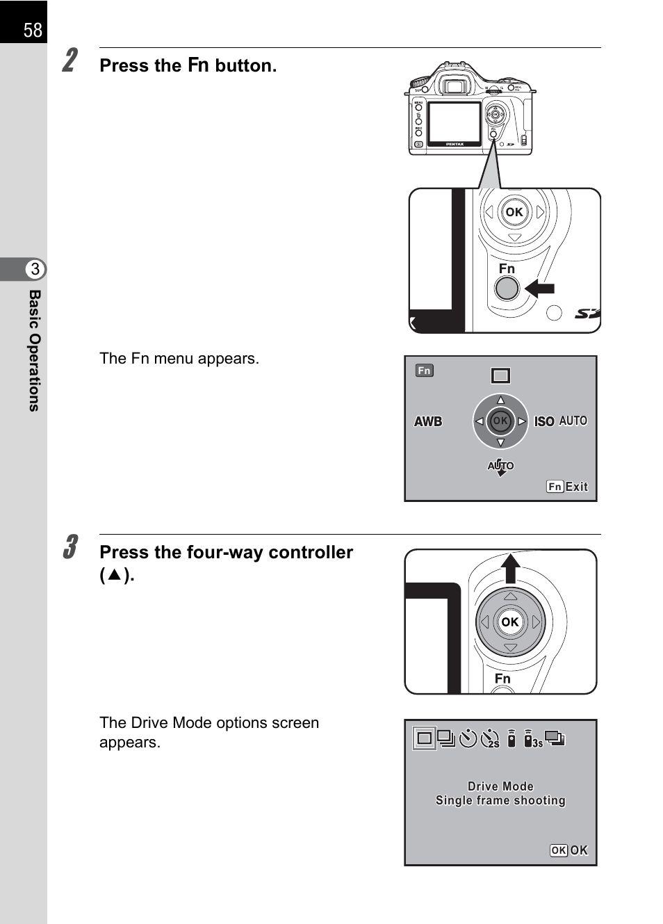 Press the { button, Press the four-way controller ( 2 ) | Pentax * istDL2 User Manual | Page 60 / 215