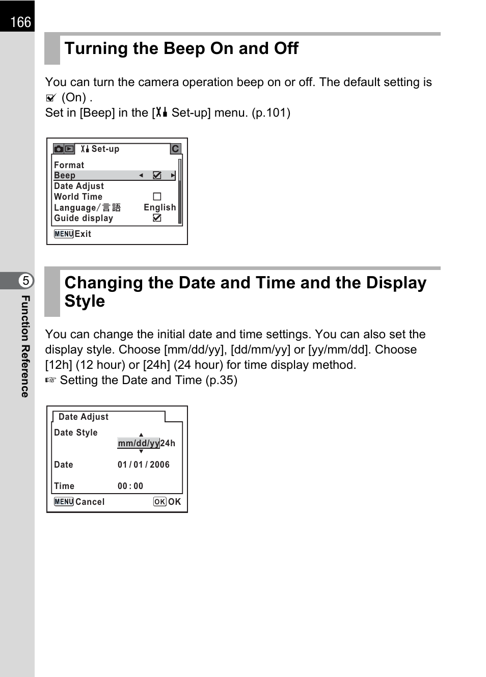 Turning the beep on and off, Changing the date and time and the display style, P.166) | P.166 | Pentax K110D User Manual | Page 168 / 216