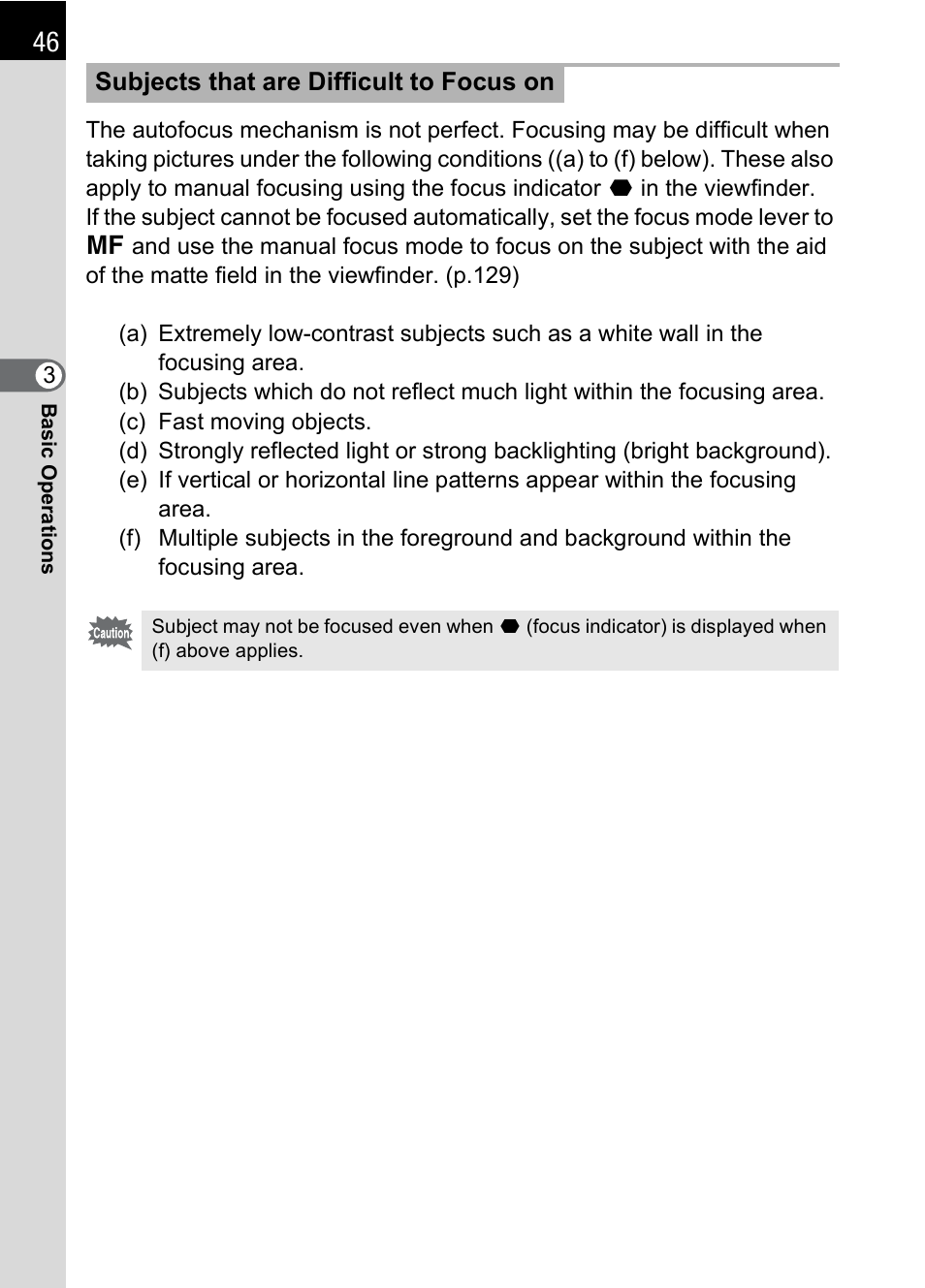 Subjects that are difficult to focus, On (p.46) | Pentax K110D User Manual | Page 48 / 216