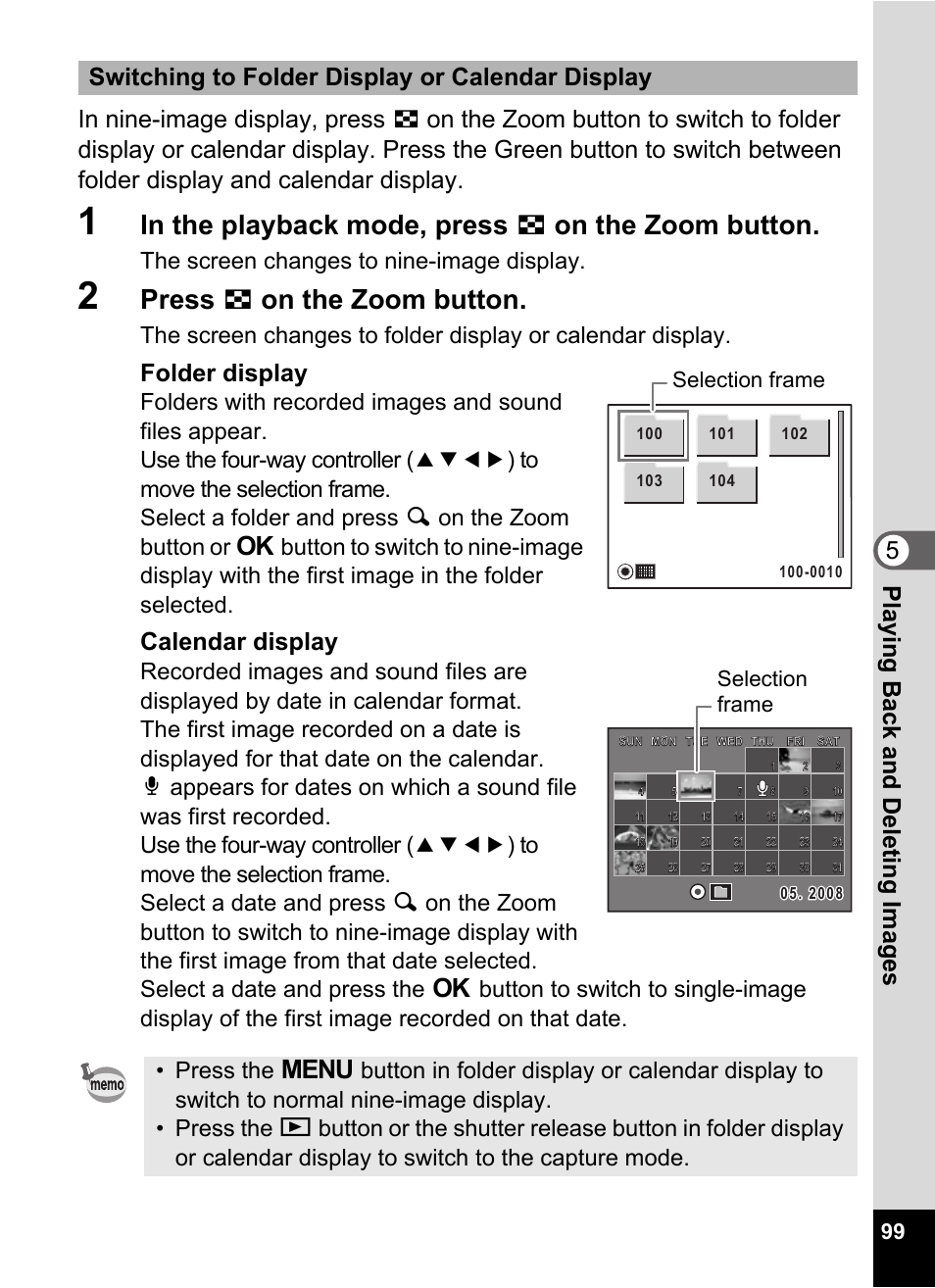 1 in the playback mode, press f on the zoom button, 2 press f on the zoom button, Display. (p.99) | Selected folder. (p.99), The selected date. (p.99), Ndar display. (p.98, p.99), Y screen. (p.99), Lay screen. (p.99), Press f on the zoom button, Folder display | Pentax Optio E60 User Manual | Page 101 / 181