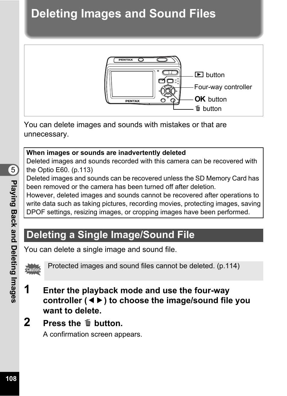 Deleting images and sound files, 2 press the i button, Deleting a single image/sound file | Y to the delete screen. (p.108) | Pentax Optio E60 User Manual | Page 110 / 181