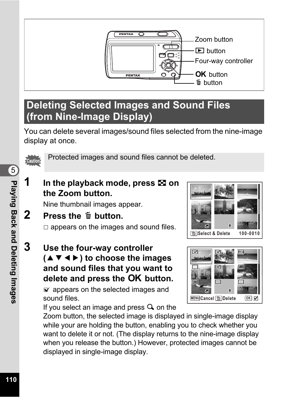 1 in the playback mode, press f on the zoom button, 2 press the i button, Lete screen. (p.110) | Press the i button | Pentax Optio E60 User Manual | Page 112 / 181