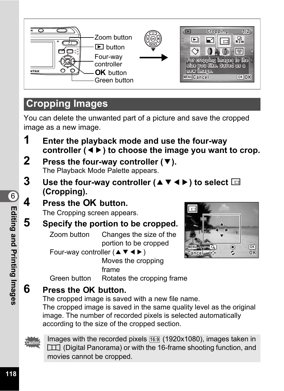 2 press the four-way controller (3), 4 press the 4 button, 5 specify the portion to be cropped | 6 press the 4 button, Cropping images, P.118, Press the four-way controller ( 3 ), Press the 4 button, Specify the portion to be cropped, Press the | Pentax Optio E60 User Manual | Page 120 / 181