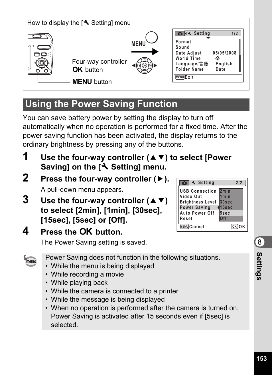2 press the four-way controller (5), 4 press the 4 button, Using the power saving function | P.153, Press the four-way controller ( 5 ), Press the 4 button | Pentax Optio E60 User Manual | Page 155 / 181
