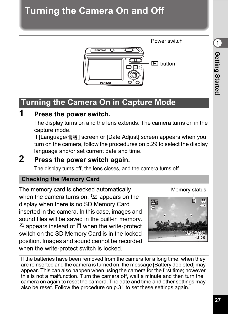 Turning the camera on and off, 1 press the power switch, 2 press the power switch again | Turning the camera on in capture mode, Memory status (p.27), Turning the camera on and off 1, Press the power switch, Press the power switch again | Pentax Optio E60 User Manual | Page 29 / 181