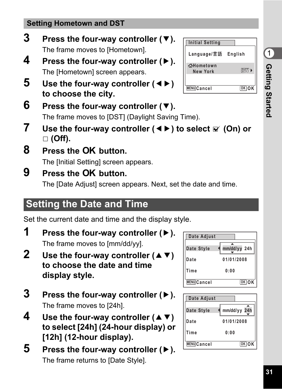 3 press the four-way controller (3), 4 press the four-way controller (5), 6 press the four-way controller (3) | 8 press the 4 button, 9 press the 4 button, 1 press the four-way controller (5), 3 press the four-way controller (5), 5 press the four-way controller (5), Setting the date and time, Date and time (p.31) | Pentax Optio E60 User Manual | Page 33 / 181