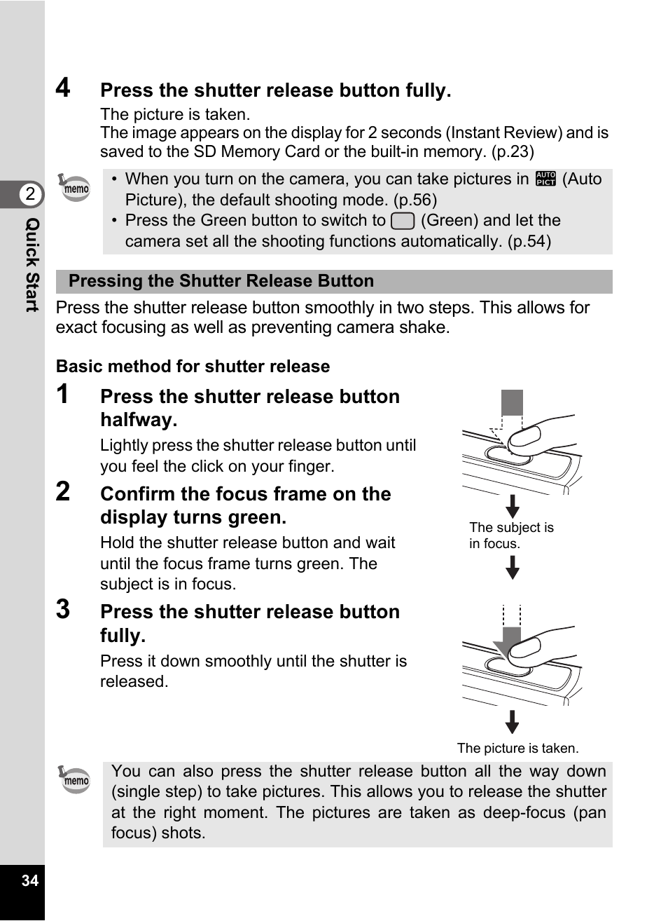 4 press the shutter release button fully, 1 press the shutter release button halfway, 3 press the shutter release button fully | Pentax Optio E60 User Manual | Page 36 / 181