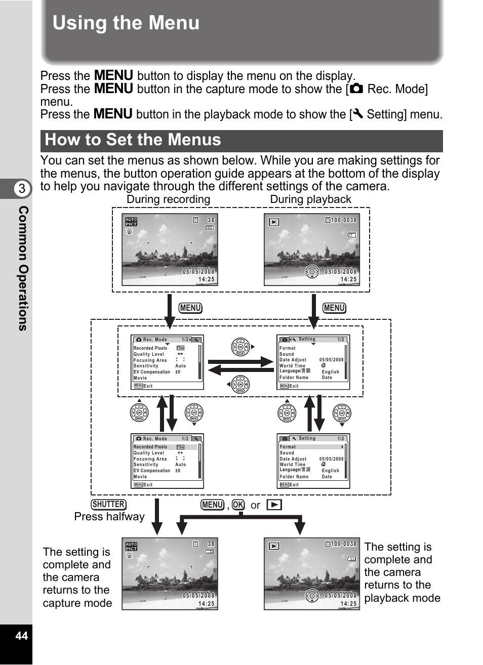 Using the menu, How to set the menus, 3common operations | Menu shutter menu menu ok | Pentax Optio E60 User Manual | Page 46 / 181