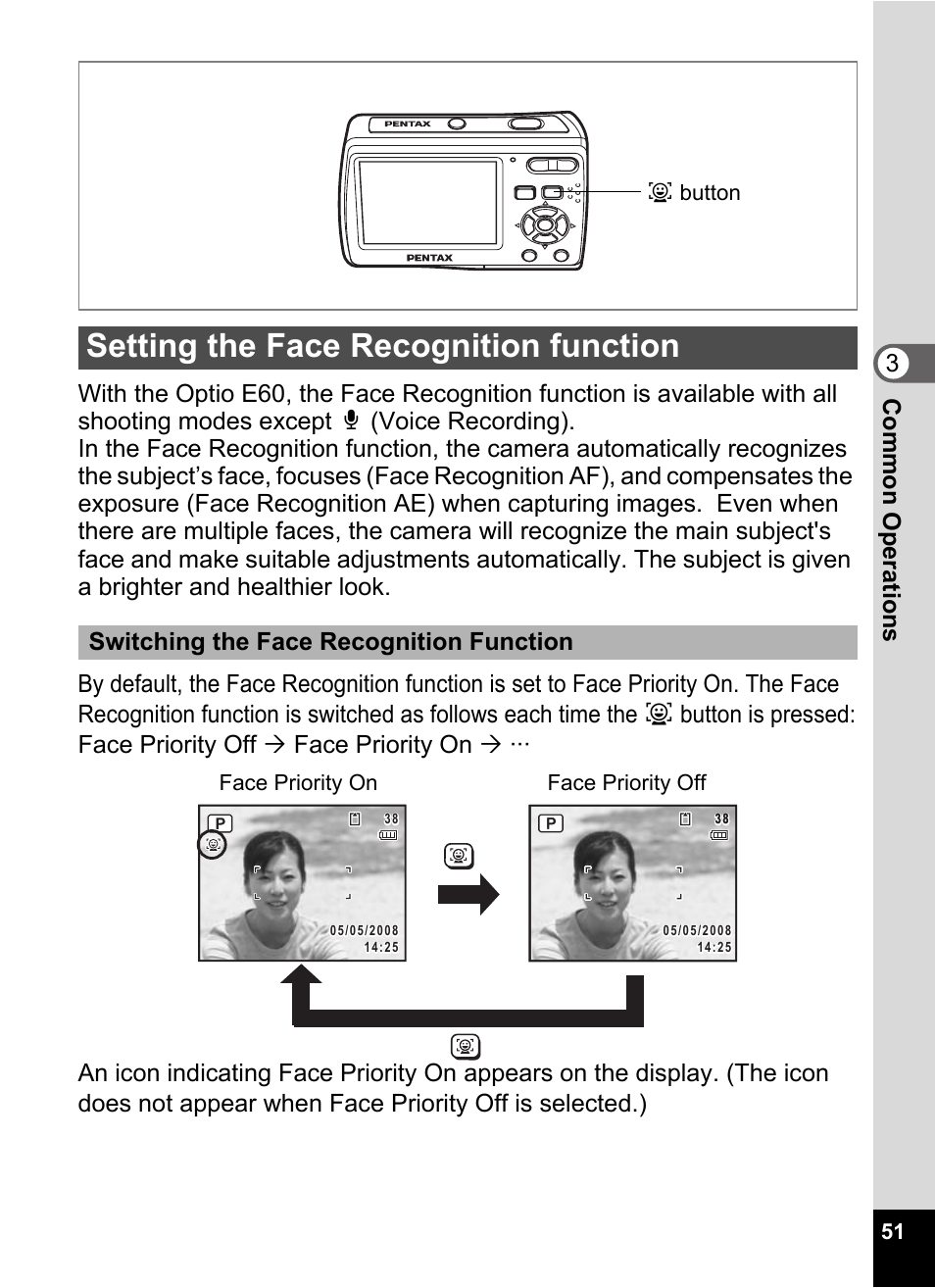Setting the face recognition function, Face priority icon (p.51), Tion (p.51). the | Ayback) (p.51), Switching the face recognition function | Pentax Optio E60 User Manual | Page 53 / 181