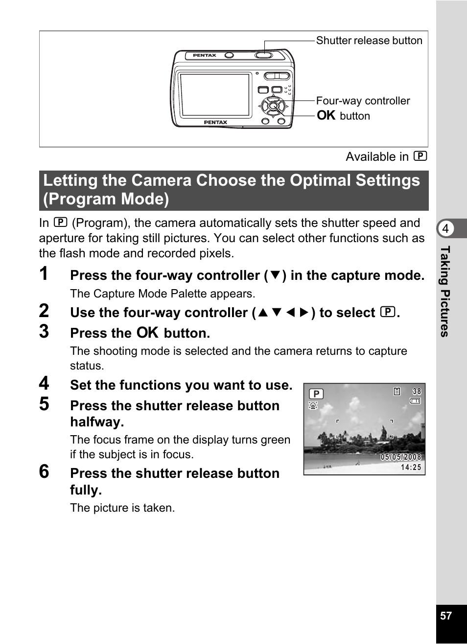 2 use the four-way controller (2345) to select r, 3 press the 4 button, 4 set the functions you want to use | 5 press the shutter release button halfway, 6 press the shutter release button fully | Pentax Optio E60 User Manual | Page 59 / 181