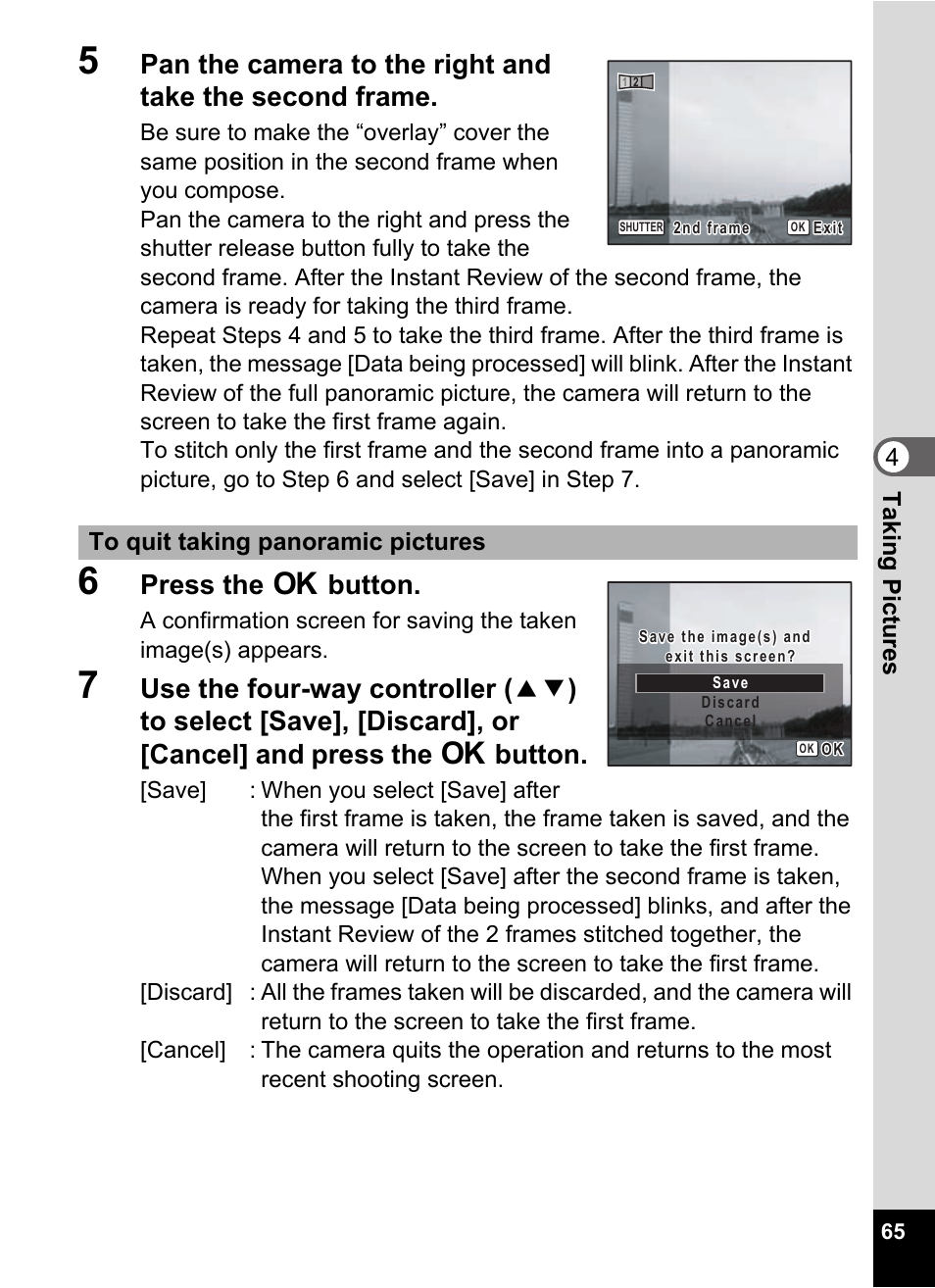 6 press the 4 button, Press the 4 button, 4taking pictures | Pentax Optio E60 User Manual | Page 67 / 181