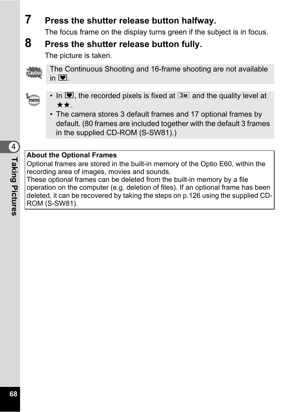 7 press the shutter release button halfway, 8 press the shutter release button fully | Pentax Optio E60 User Manual | Page 70 / 181