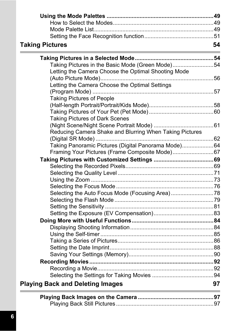 Taking pictures 54, Playing back and deleting images 97 | Pentax Optio E60 User Manual | Page 8 / 181