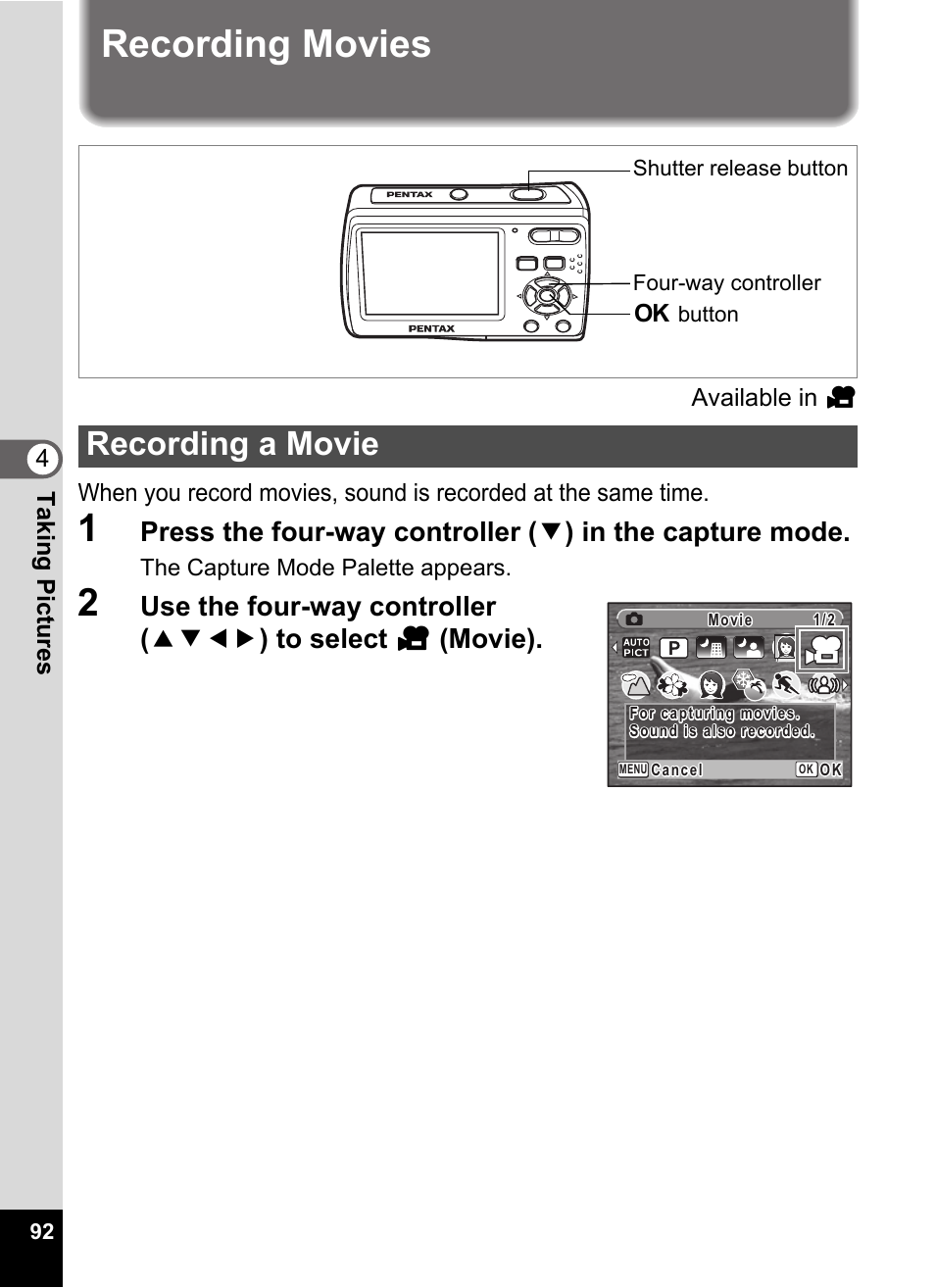Recording movies, Recording a movie, Movie). (p.92) | P.92 | Pentax Optio E60 User Manual | Page 94 / 181