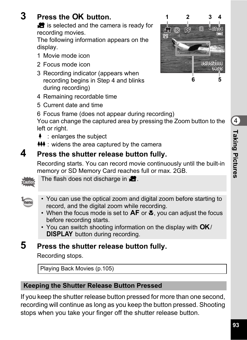 3 press the 4 button, 4 press the shutter release button fully, 5 press the shutter release button fully | Press the 4 button, Press the shutter release button fully | Pentax Optio E60 User Manual | Page 95 / 181