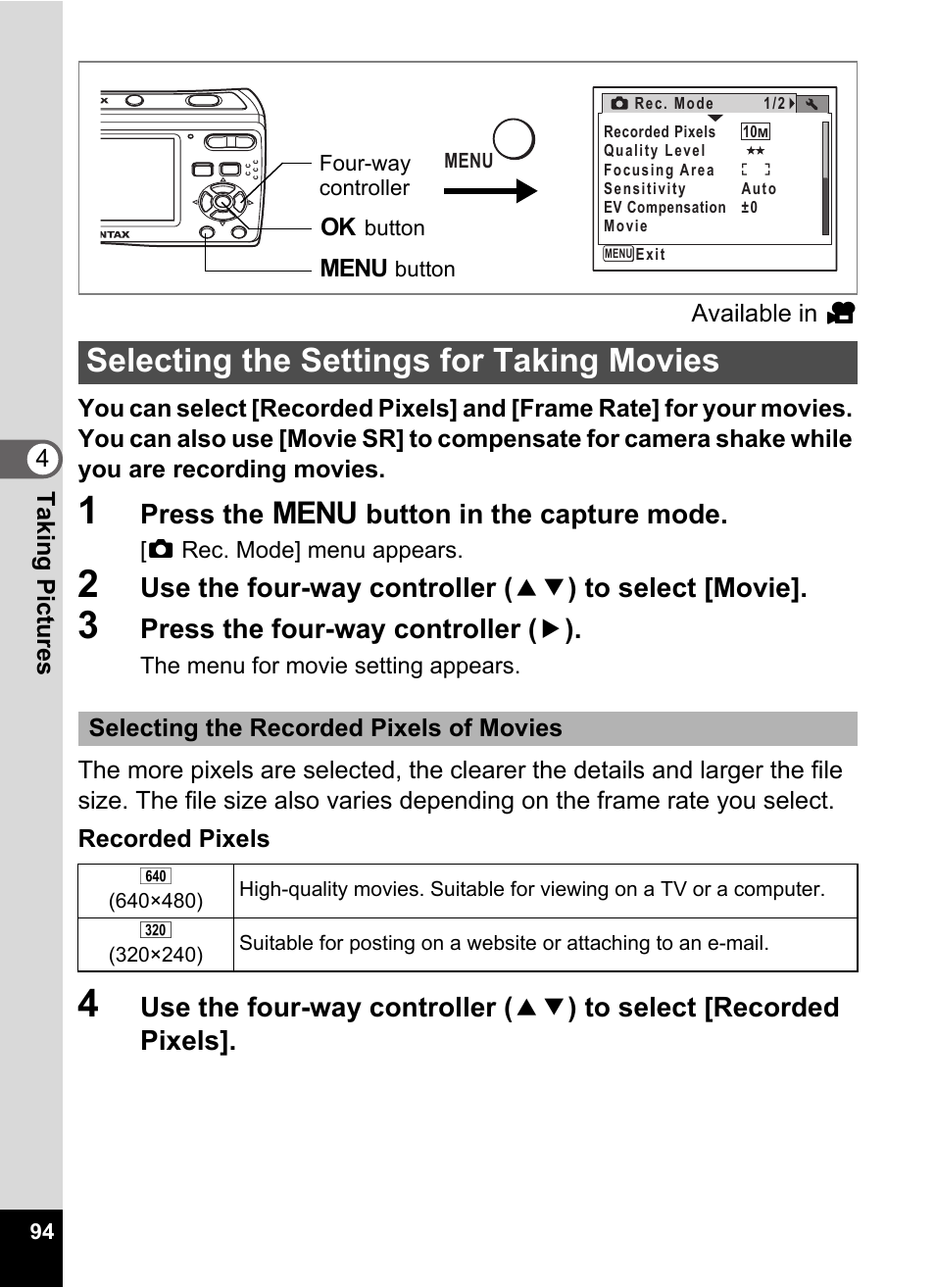 1 press the 3 button in the capture mode, 3 press the four-way controller (5), Selecting the settings for taking movies | Selecting the settings for taking movies 1p.94, P.94, Press the 3 button in the capture mode, Press the four-way controller ( 5 ) | Pentax Optio E60 User Manual | Page 96 / 181