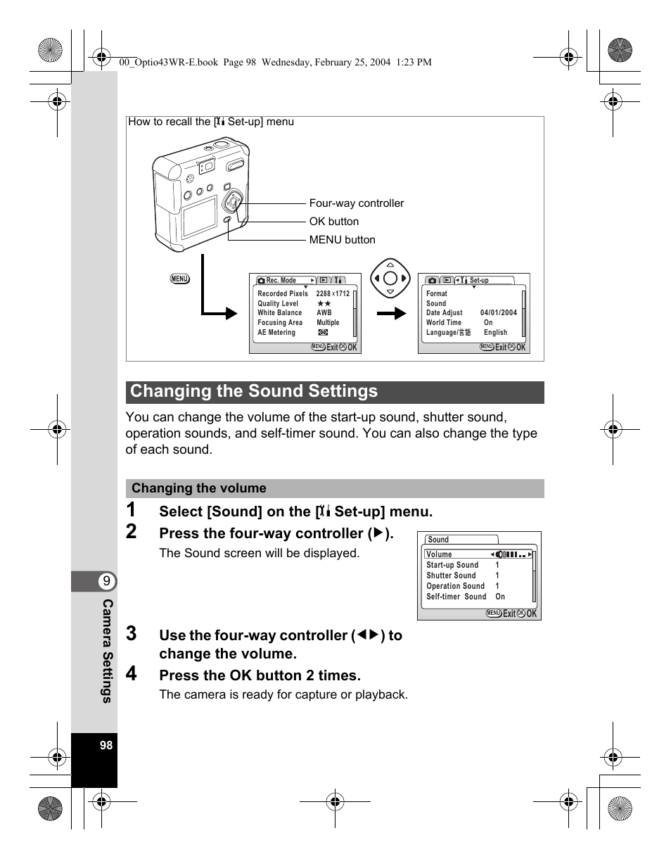 Changing the sound settings, Select [sound] on the [ b set-up] menu, Press the four-way controller ( 5 ) | Press the ok button 2 times | Pentax Optio 43WR User Manual | Page 100 / 128