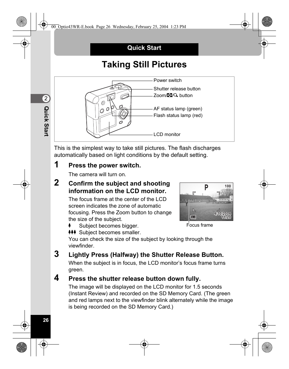 Taking still pictures | Pentax Optio 43WR User Manual | Page 28 / 128