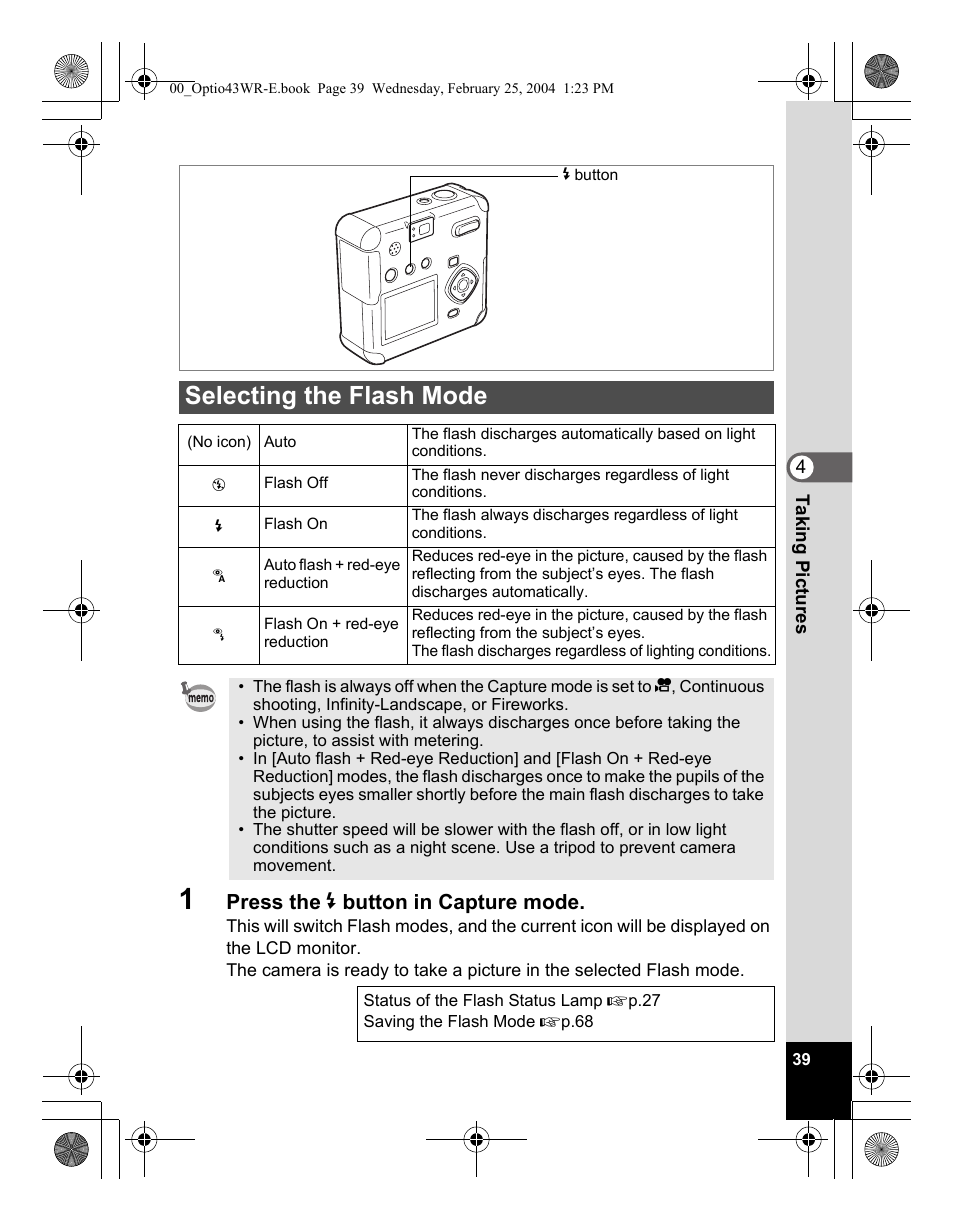 Selecting the flash mode, Press the b button in capture mode | Pentax Optio 43WR User Manual | Page 41 / 128