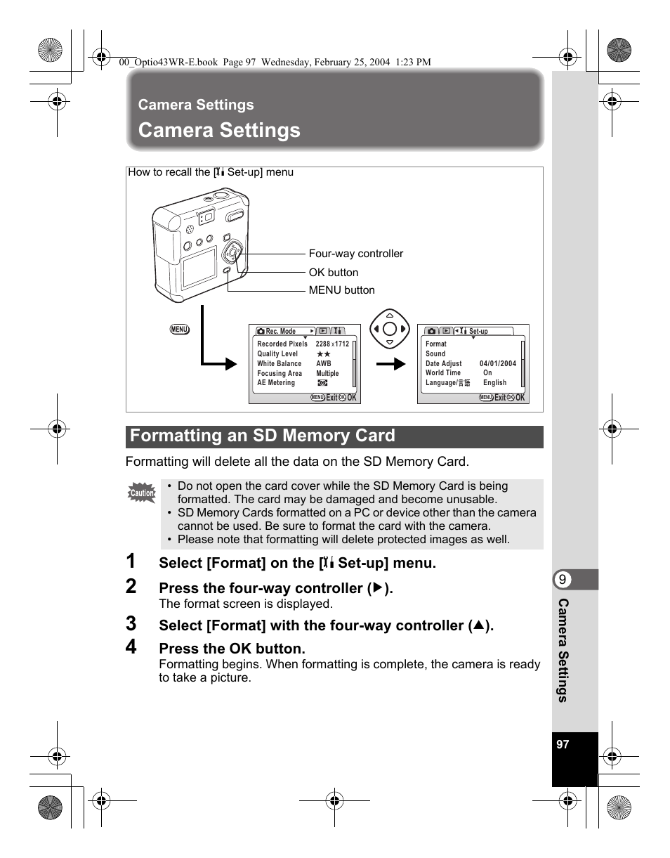 Camera settings, Select [format] on the [ b set-up] menu, Press the four-way controller ( 5 ) | Select [format] with the four-way controller ( 2 ), Press the ok button | Pentax Optio 43WR User Manual | Page 99 / 128