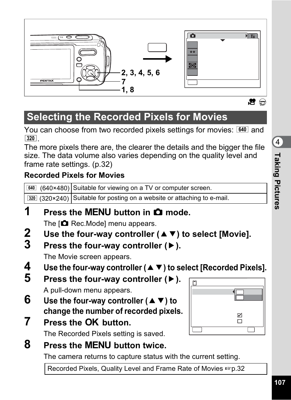 Selecting the recorded pixels for movies, Selecting the recorded pixels for movies 1p.107, P.107 | Press the 3 button in a mode, Press the four-way controller ( 5 ), Press the 4 button, Press the 3 button twice | Pentax Optio W10 User Manual | Page 109 / 208