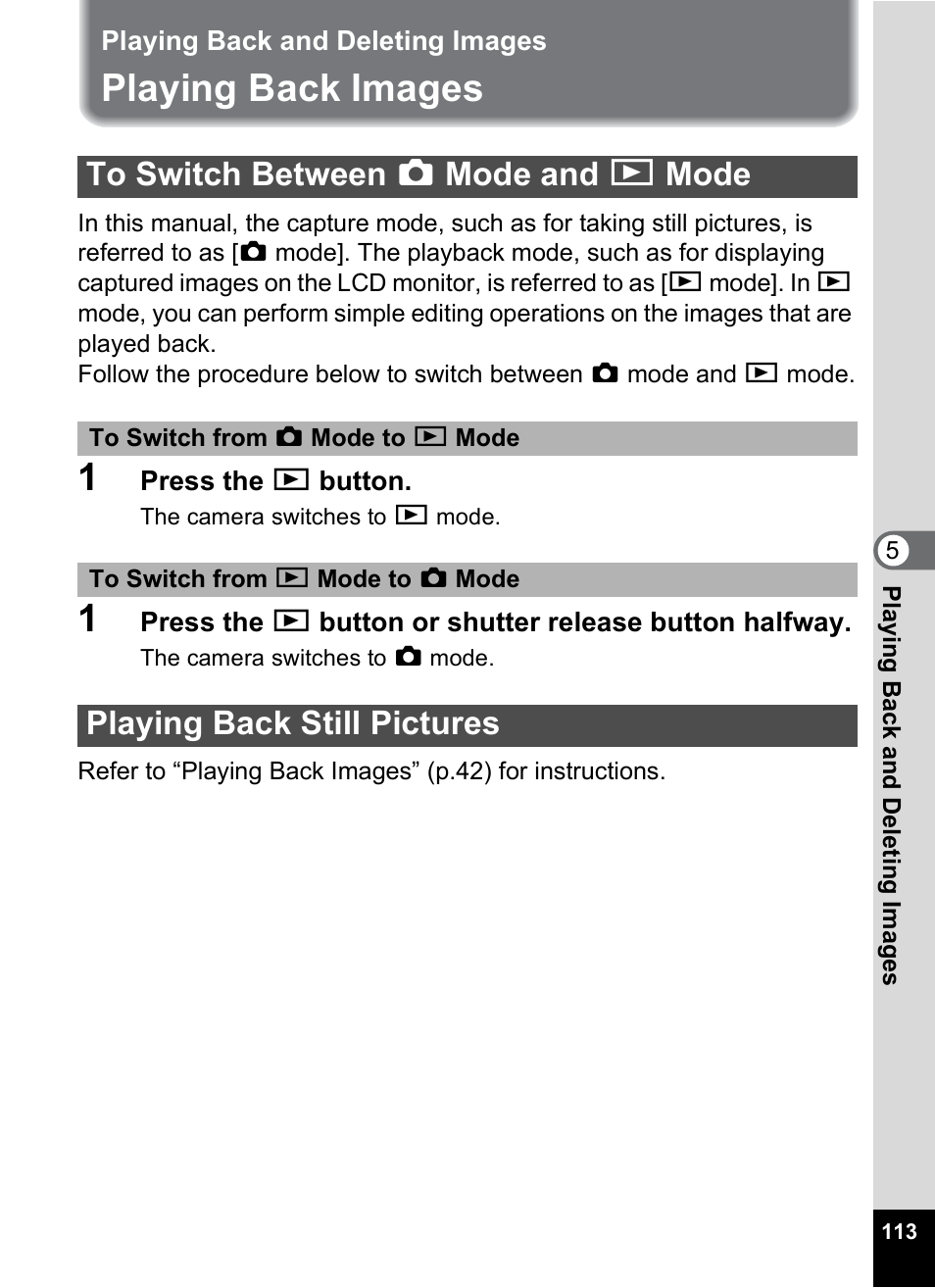 Playing back and deleting images, Playing back images, To switch between capture mode and playback mode | Playing back still pictures, P.113, P.113) | Pentax Optio W10 User Manual | Page 115 / 208