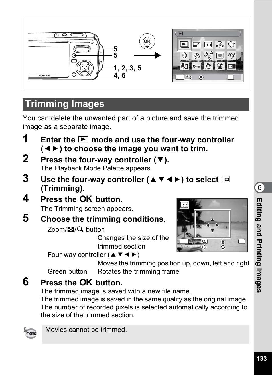 Trimming images, Ng (p.133), ch, P.133 | Press the four-way controller ( 3 ), Press the 4 button, Choose the trimming conditions | Pentax Optio W10 User Manual | Page 135 / 208