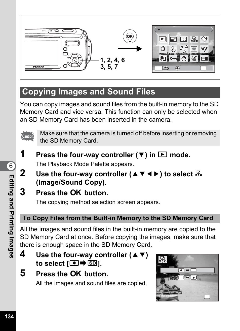 Copying images and sound files, P.134, Press the four-way controller ( 3 ) in q mode | Press the 4 button, Use the four-way controller ( 23 ) to select [ 2 | Pentax Optio W10 User Manual | Page 136 / 208