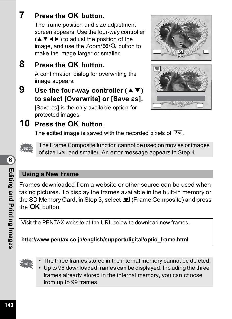 Press the 4 button, 6editin g an d printi ng im age s, Using a new frame | Pentax Optio W10 User Manual | Page 142 / 208