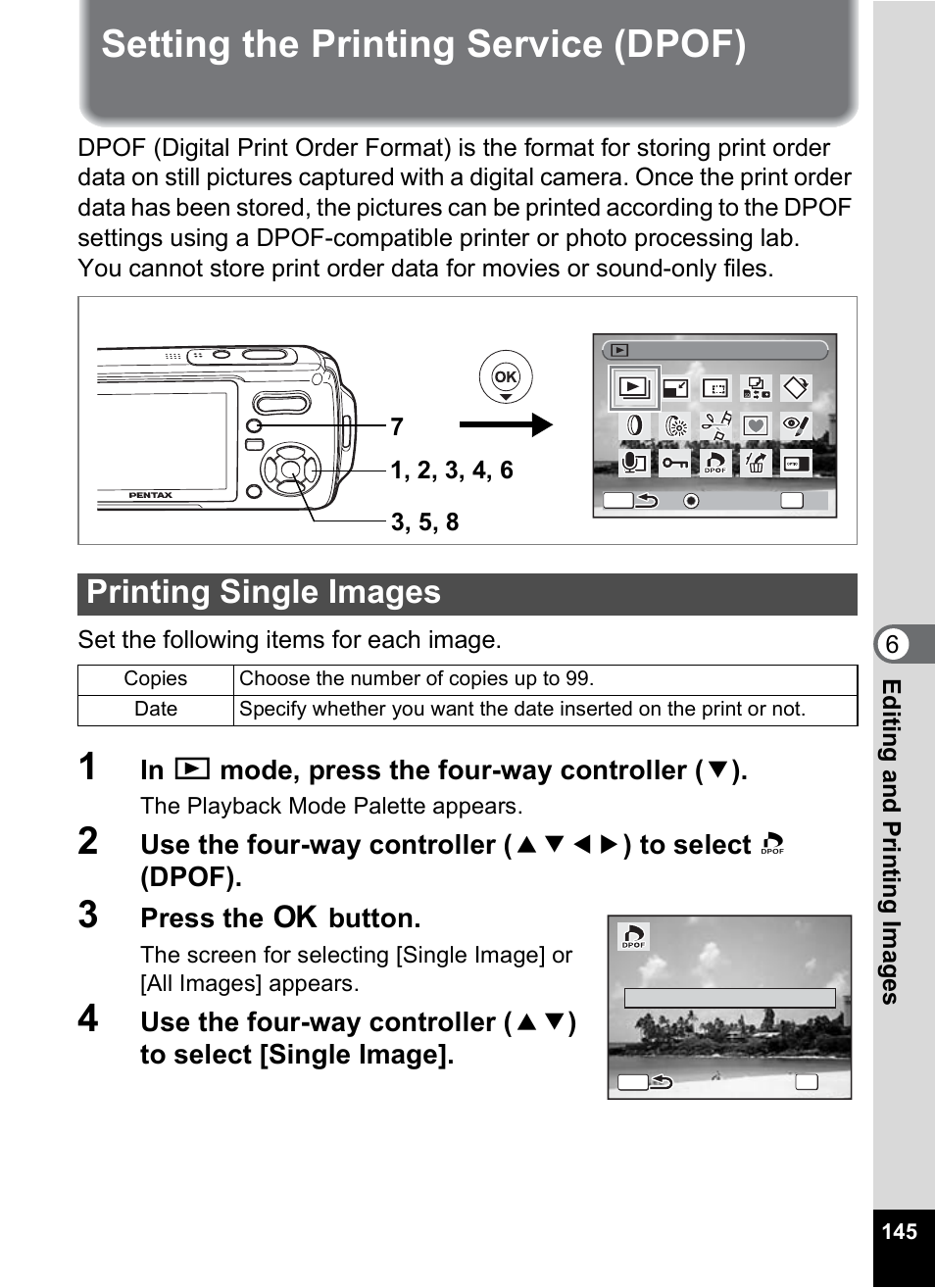 Setting the printing service (dpof), Printing single images, P.145 | Press the 4 button | Pentax Optio W10 User Manual | Page 147 / 208