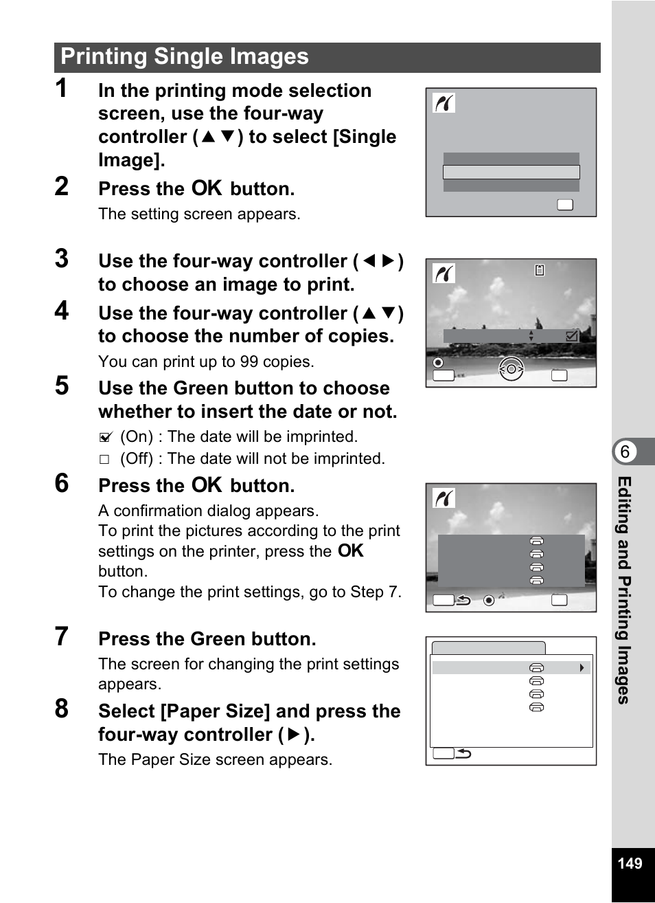 Printing single images, Press the 4 button, Press the green button | 6editin g an d printi ng im age s | Pentax Optio W10 User Manual | Page 151 / 208