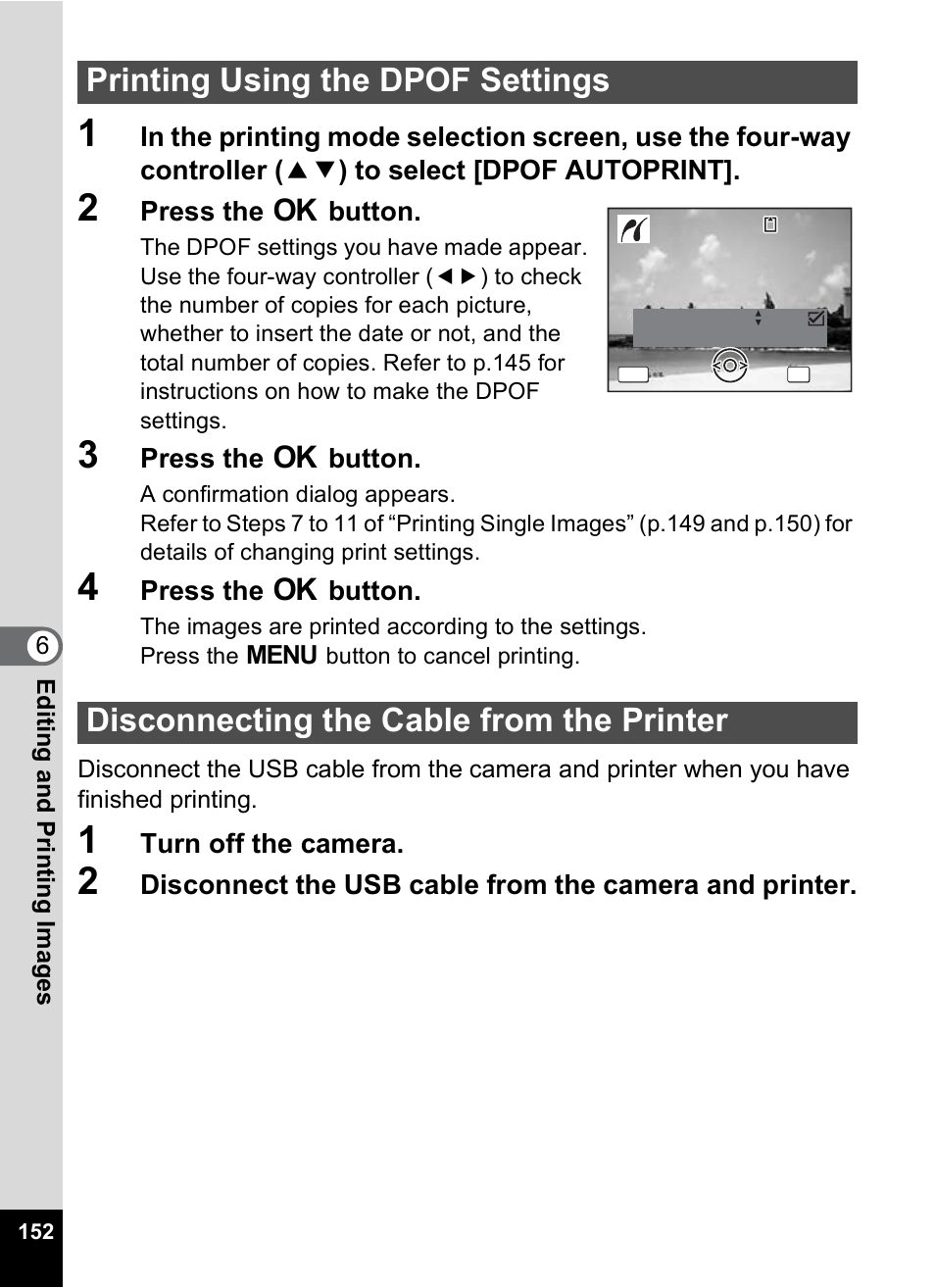 Printing using the dpof settings, Disconnecting the cable from the printer, Press the 4 button | Turn off the camera | Pentax Optio W10 User Manual | Page 154 / 208