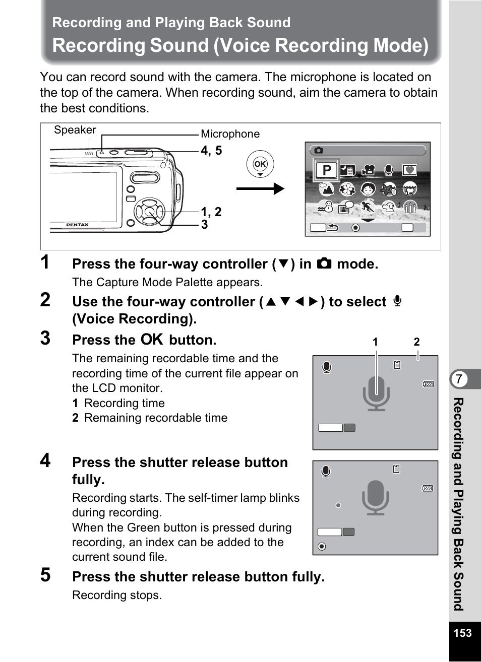 Recording and playing back sound, Recording sound (voice recording mode), P.153 | Press the four-way controller ( 3 ) in a mode, Press the 4 button, Press the shutter release button fully | Pentax Optio W10 User Manual | Page 155 / 208