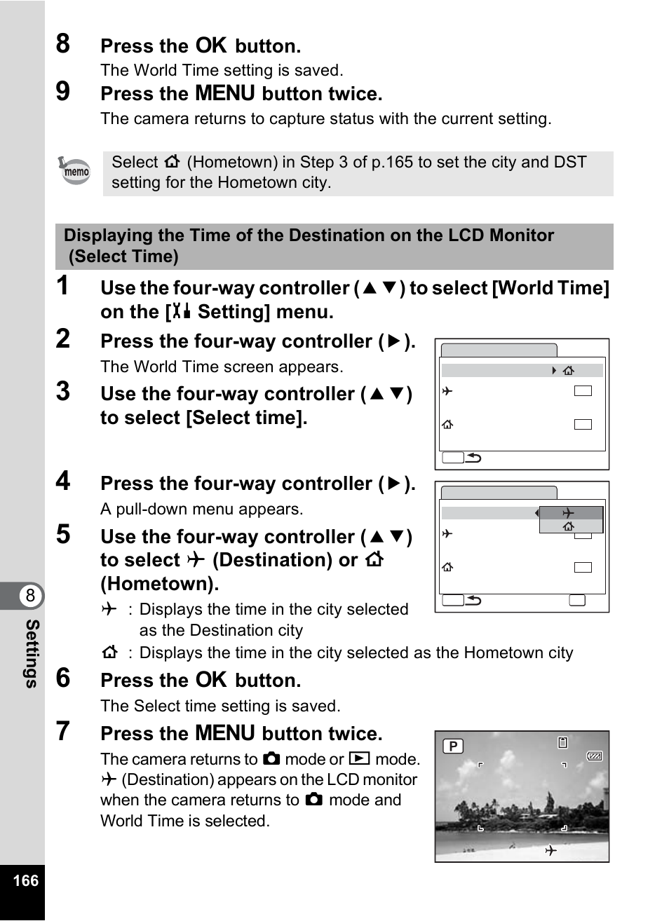 Press the 4 button, Press the 3 button twice, Press the four-way controller ( 5 ) | 8settin g s | Pentax Optio W10 User Manual | Page 168 / 208