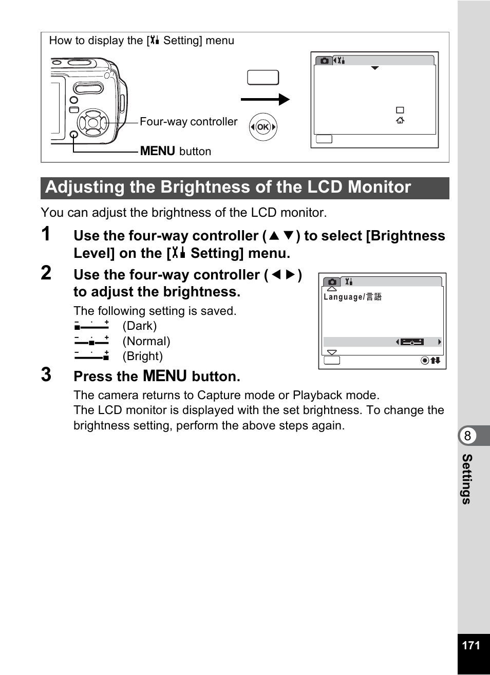 Adjusting the brightness of the lcd monitor, P.171, Press the 3 button | Pentax Optio W10 User Manual | Page 173 / 208