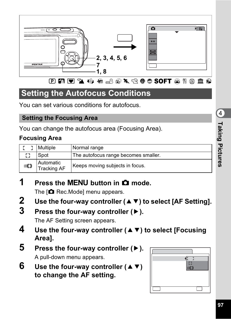 Setting the autofocus conditions, P.97, Press the 3 button in a mode | Press the four-way controller ( 5 ) | Pentax Optio W10 User Manual | Page 99 / 208