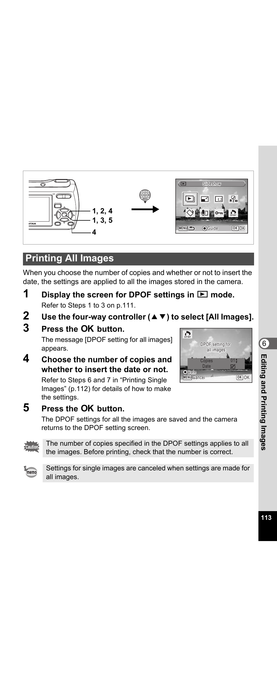 Printing all images, Display the screen for dpof settings in q mode, Press the 4 button | Pentax Optio E30 User Manual | Page 115 / 161