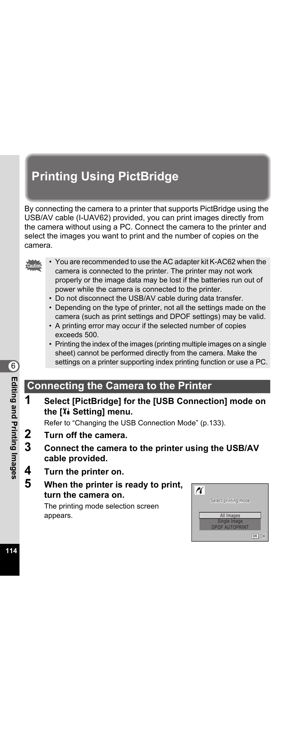 Printing using pictbridge, Connecting the camera to the printer | Pentax Optio E30 User Manual | Page 116 / 161